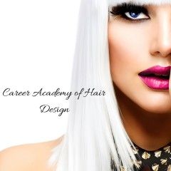 Career Academy of Hair Design